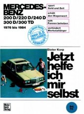 Mercedes-Benz 200 / 220 / 240 / 300 1976-1984 werkplaatshandboek